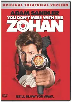 You Don't Mess With the Zohan