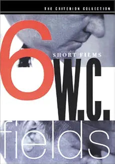 W.C. Fields: 6 Short Films