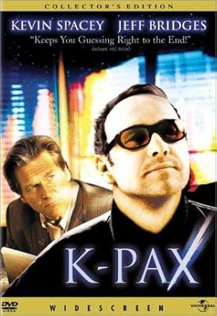 K-PAX (COLLECTORS EDITION)