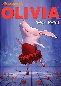 Olivia: Olivia Takes Ballet