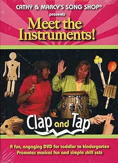 Meet The Instruments! Clap and Tap